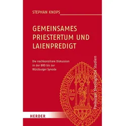 Gemeinsames Priestertum und Laienpredigt, Sachbücher von Stephan Knops