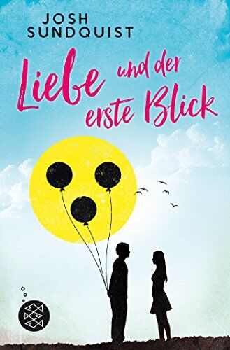 Josh Sundquist - Liebe und der erste Blick - Preis vom 12.10.2026 11:37:12 h