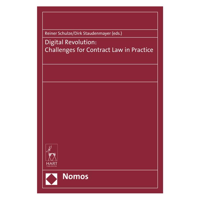 Nomos Digital Revolution: Challenges for Cont (Englisch, Hardcover, Dirk Staudenmayer, Reiner Schulze) (67987077)