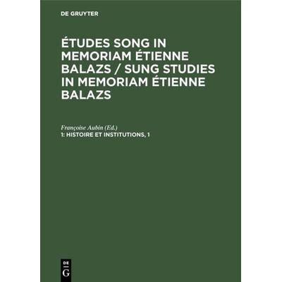 Histoire et institutions, 1, Gebundene Ausgabe von , De Gruyter Oldenbourg, 978-3-11-117459-4