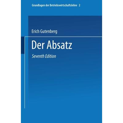 Grundlagen der Betriebswirtschaftslehre, Taschenbuch von Erich Gutenberg, Springer Berlin, 978-3-662-37361-3