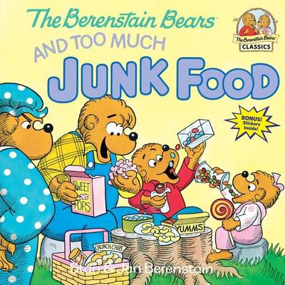 The Berenstain Bears and Too Much Junk Food, Taschenbuch von Stan Berenstain,Jan Berenstain, Random House USA, 978-0-394-87217-9