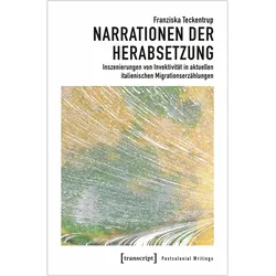 Narrationen der Herabsetzung, Fachbücher von Franziska Teckentrup