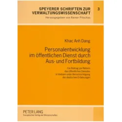 Personalentwicklung im öffentlichen Dienst durch Aus- und Fortbildung, Fachbücher von Khac Anh Dang