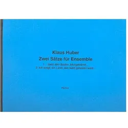 2 Sätze für Ensemble Partitur Din A3, Fachbücher von Klaus Huber