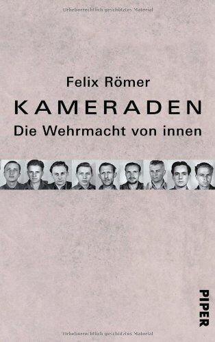 Felix Römer - Kameraden: Die Wehrmacht von innen - Preis vom 09.10.2026 07:28:09 h