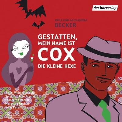 Gestatten, mein Name ist Cox - Rolf A. Becker,Alexandra Becker, Audio, 9783844503685