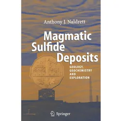 Magmatic Sulfide Deposits, Fachbücher von Anthony J. Naldrett