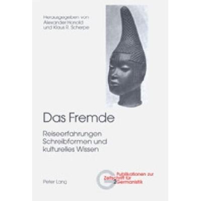 Das Fremde, Taschenbuch von , Peter Lang AG, Internationaler Verlag der Wissenschaften, 978-3-906770-49-9