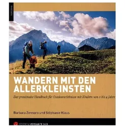 Esplorazioni in natura con bambini piccoli. Manuale pratico di escursionismo con bambini da 0 a 4 an, Reisebücher von Barbara Zennaro, Stéphanie Klaus