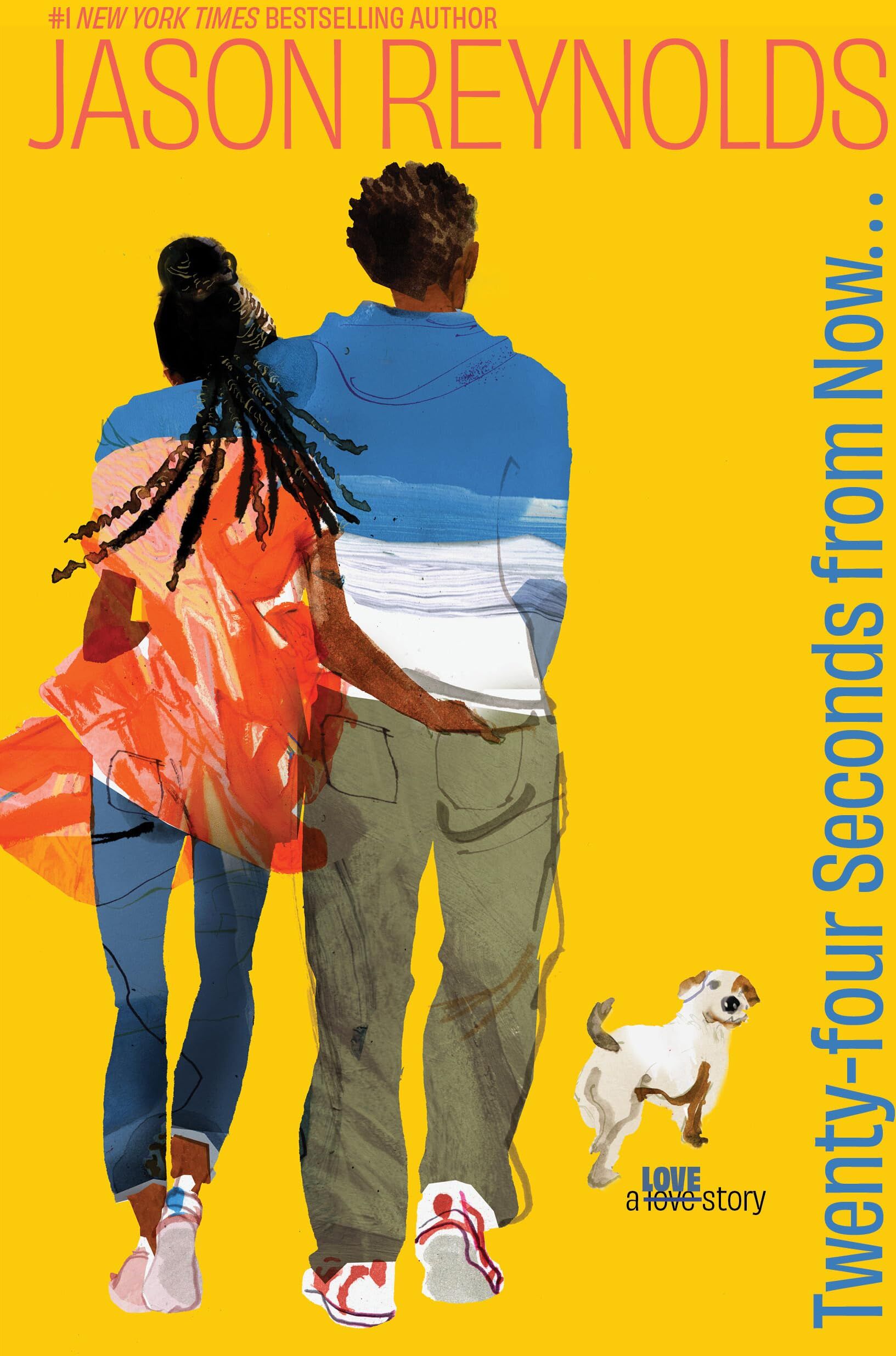 Jason Reynolds - Twenty-Four Seconds from Now . . .: A LOVE Story - Preis vom 11.10.2026 15:43:13 h