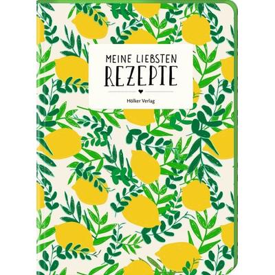 Meine liebsten Rezepte - Zitronen, Notizbuch von , Hölker Verlag