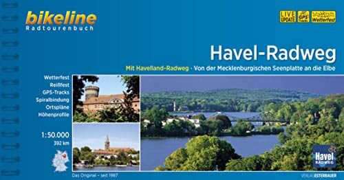 Esterbauer Verlag - Havel-Radweg: Mit Havelland-Radweg. Von der Mecklenburgischen Seenplatte an die Elbe, 1:50.000, 395 km, wetterfest/reißfest, GPS-Tracks Download, LiveUpdate (Bikeline Radtourenbücher) - Preis vom 30.09.2026 22:30:23 h