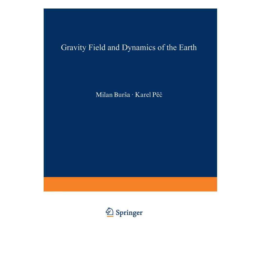 Springer Gravity Field and Dynamics of the Earth (Englisch, Softcover, Karel Pec, Milan Bursa) (55540466)