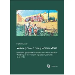 Vom regionalen zum globalen Markt, Sachbücher von Steffen Kaiser