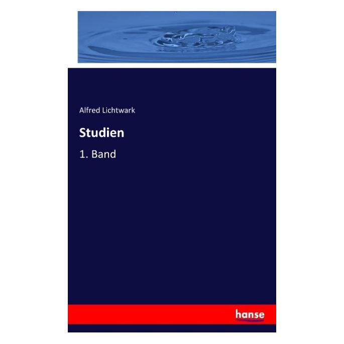 Hansebooks Studien (Deutsch, Softcover, Alfred Lichtwark) (55613475)