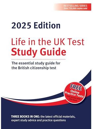Red Squirrel Publishing Life in the UK Test: Study Guide 2025: The essential study guide for the British citizenship test