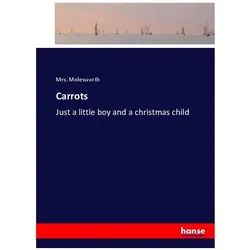 Carrots, Belletristik von Mrs. Molesworth