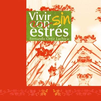 Vivir sin estrés - Fernando Ortiz Lachica, Audio, 9789152159088