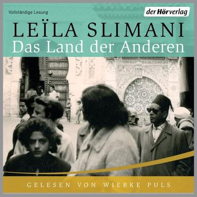 Das Land der Anderen - Leïla Slimani, Audio, 9783844542011