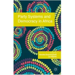 Party Systems and Democracy in Africa, Fachbücher von R. Doorenspleet L. Nijzink