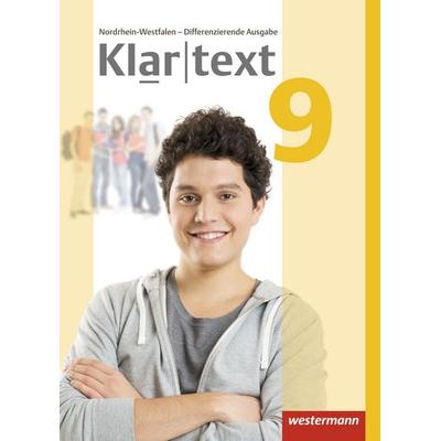 Klartext 9. Schulbuch. Differenzierende Ausgabe. Nordrhein-Westfalen, Sonstige von Fabian Dilks,Martina Feldhues,Reinhild Föll,Hiltrud Fox,Andrea
