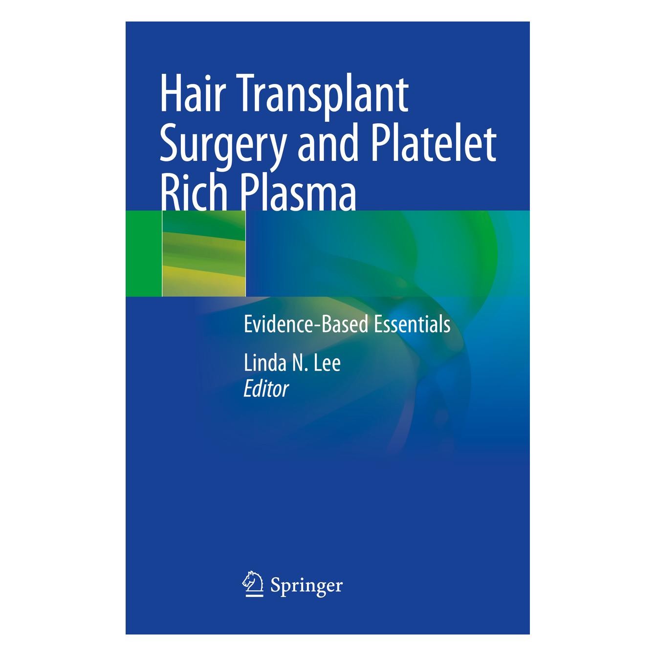 Springer Hair Transplant Surgery and Platelet Rich Plasma (Englisch, Softcover, Linda N. Lee) (56215855)