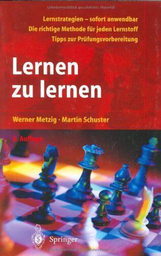 Werner Metzig - Lernen zu lernen: Lernstrategien wirkungsvoll einsetzen - Preis vom 16.10.2026 11:41:07 h