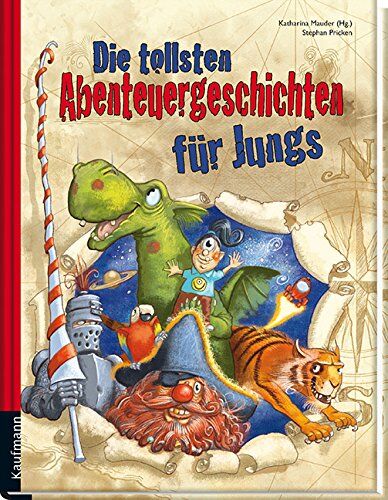 Katharina Mauder (Hg.) - Die tollsten Abenteuergeschichten für Jungs - Preis vom 19.10.2026 19:33:35 h