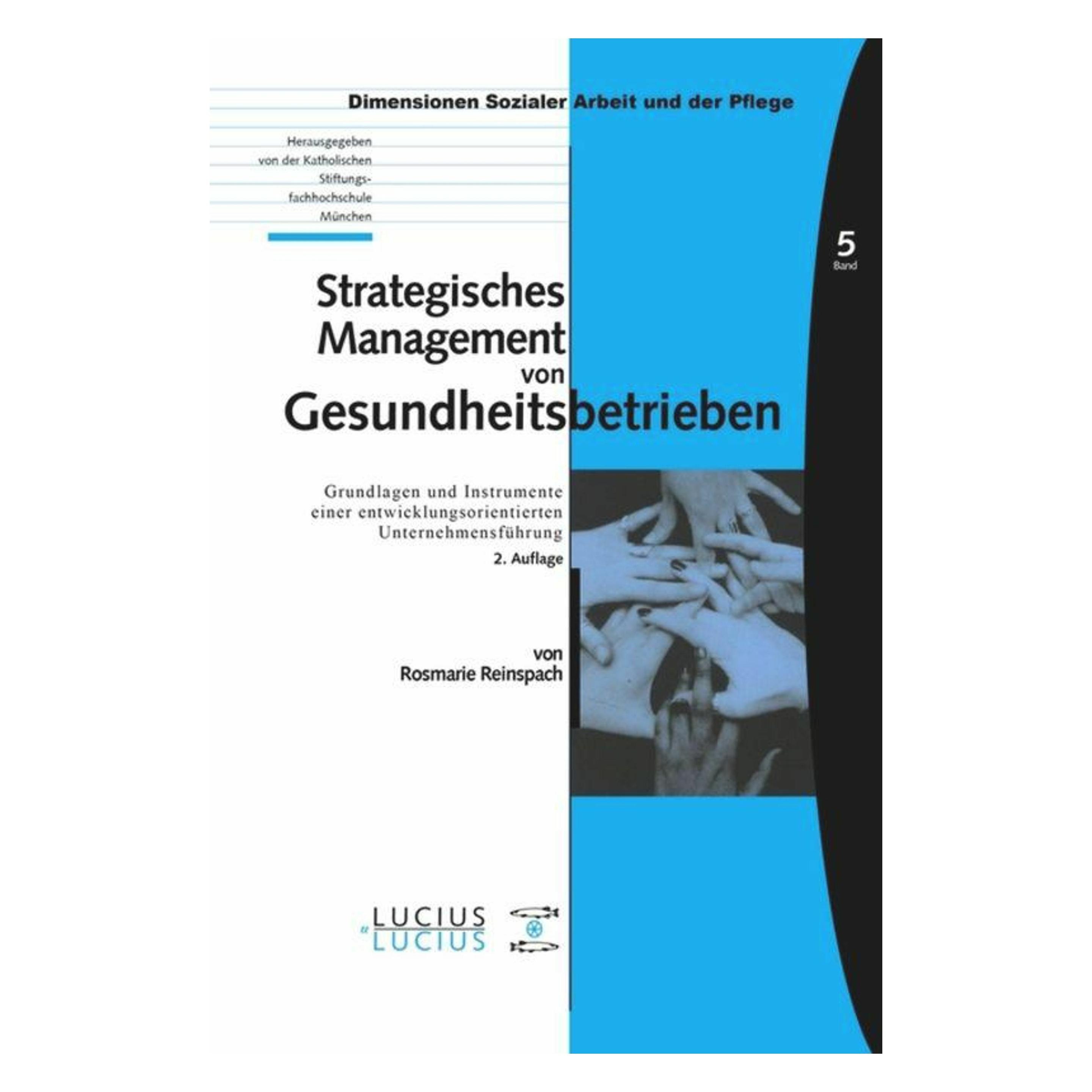 Lucius + Lucius Strategisches Management von Gesundheitsbetrieben (Deutsch, Hardcover, Rosmarie Reinspach) (55411139)