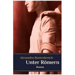 Unter Römern, Belletristik