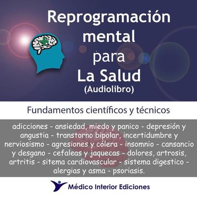 Reprogramación mental para La Salud - Alberto Shester, Audio, 9789878664620