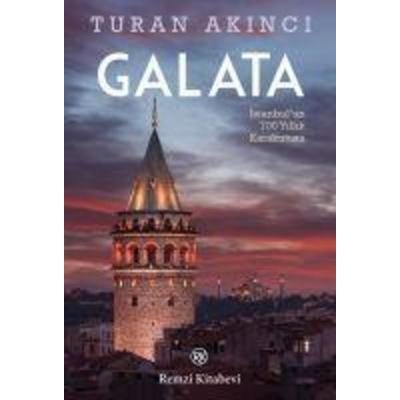 Galata, Taschenbuch von Turan Akinci, Remzi Kitabevi, 978-975-14-1996-5