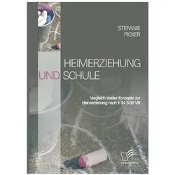 Heimerziehung und Schule, Schulbücher von Stefanie Picker