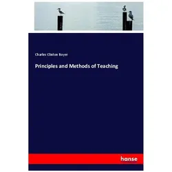 Principles and Methods of Teaching, Schulbücher von Charles Clinton Boyer
