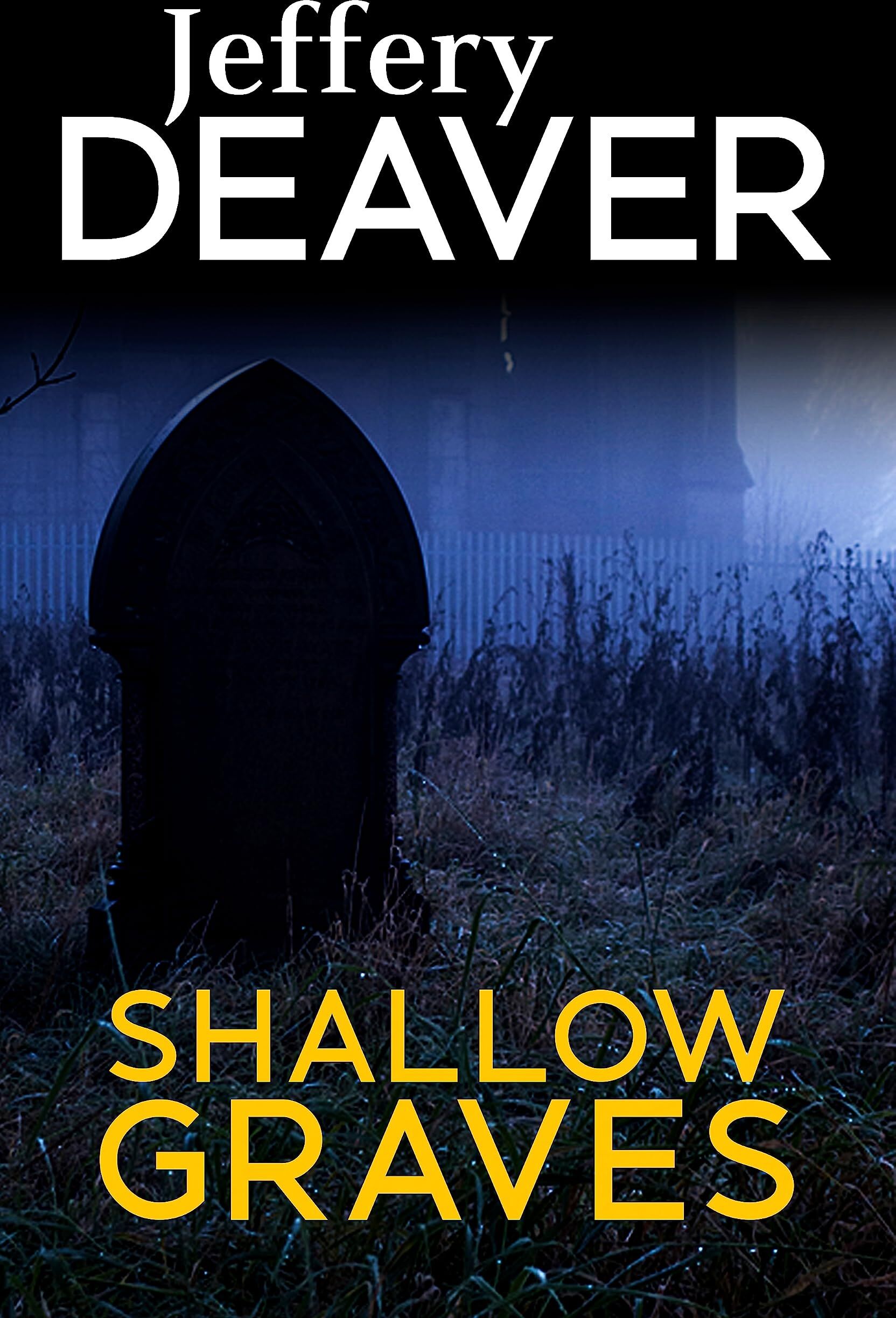 Jeffery Deaver - Shallow Graves - Preis vom 12.10.2026 11:37:12 h