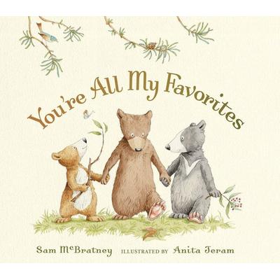 You're All My Favorites, Gebundene Ausgabe von Sam McBratney, Candlewick Press, 978-0-7636-4297-6