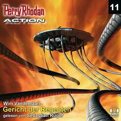 Perry Rhodan Action 11: Gericht der Regenten - Wim Vandemaan, Audio, 4056198033586