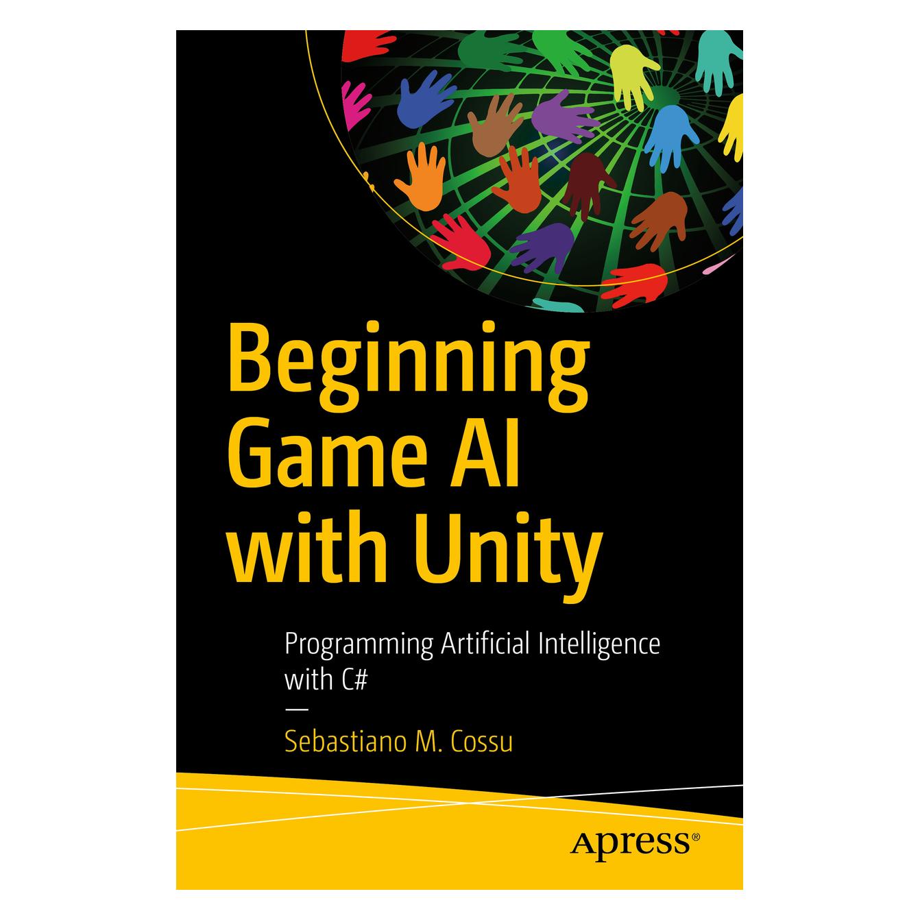 Springer Beginning Game AI with Unity (Englisch, Softcover, Sebastiano M. Cossu) (45496025)