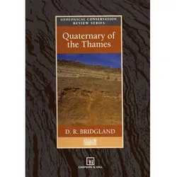 Quaternary of the Thames, Fachbücher von D. R. Bridgland