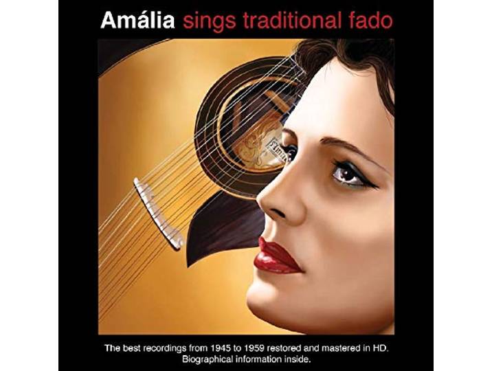 Amalia Rodrigues - Amalia Sings Traditional Fado
