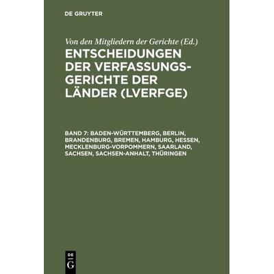 Baden-Württemberg, Berlin, Brandenburg, Bremen, Hamburg, Hessen, Mecklenburg-Vorpommern, Saarland, Sachsen, Sachsen-Anhalt, Thüringen, Gebundene