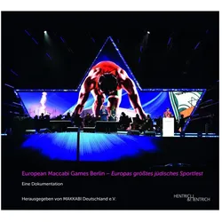 European Maccabi Games Berlin - Europas grösstes jüdisches Sportfest, Sachbücher von MAKKABI Deutschland e.V.