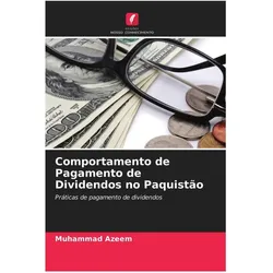 Comportamento de Pagamento de Dividendos no Paquistão, Ratgeber von Muhammad Azeem