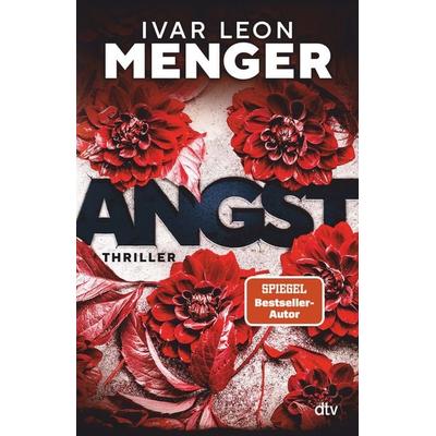 ANGST, Taschenbuch von Ivar Leon Menger, dtv