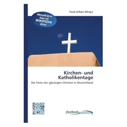 Kirchen- und Katholikentage, Sachbücher von Tuuli Urban