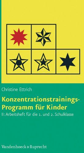 Christine Ettrich - Konzentrationstrainings-Programm für Kinder, Bd.2, Arbeitsheft für die 1. und 2. Schulklasse - Preis vom 30.09.2026 09:01:18 h