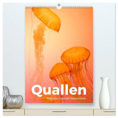 Quallen - Beeindruckende Wassertiere (hochwertiger Premium Wandkalender 2027 DIN A2 hoch), Kunstdruck in Hochglanz