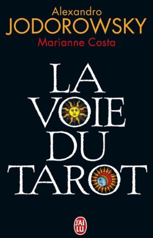 Alexandro Jodorowsky - La voie du tarot - Preis vom 14.10.2026 23:07:16 h