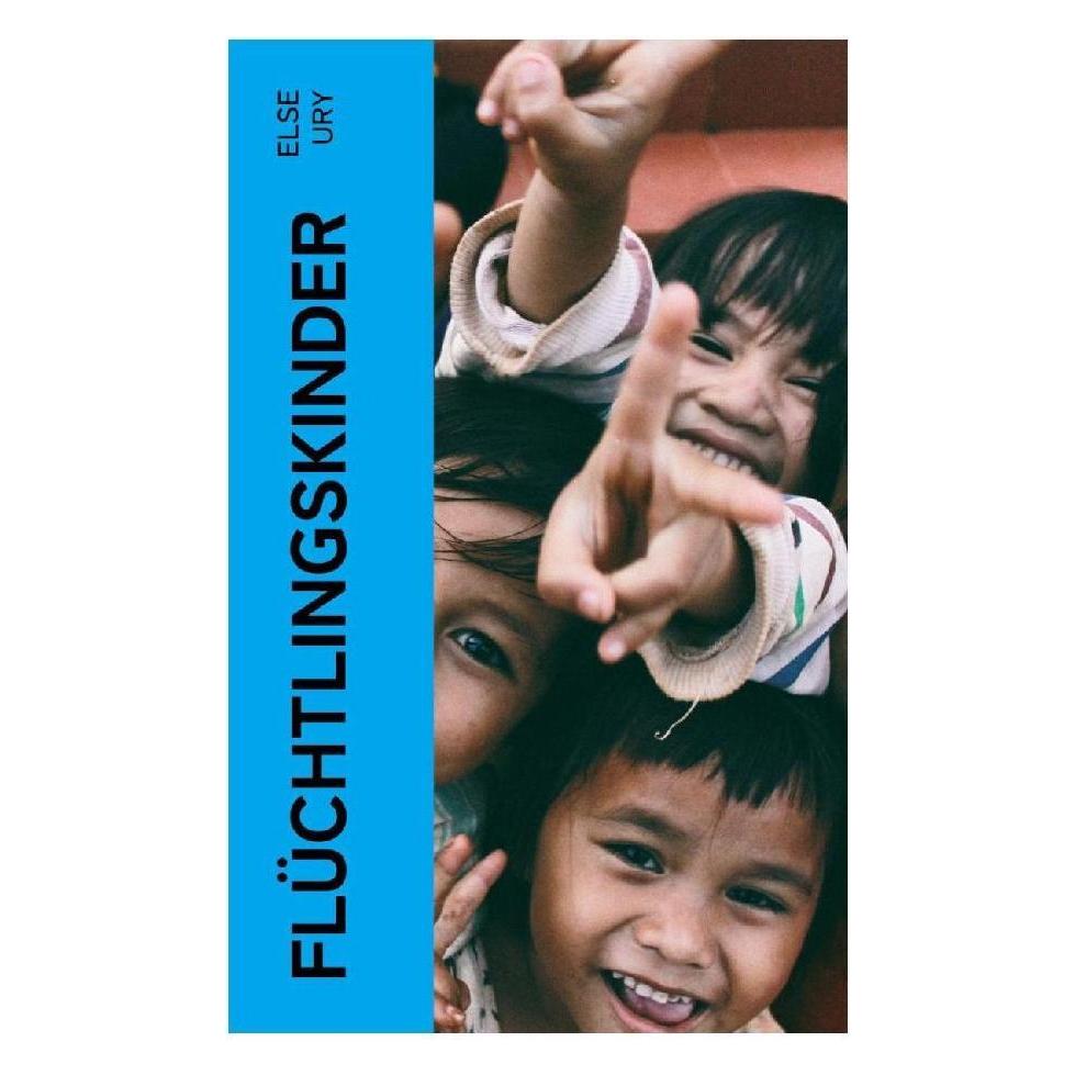 e-artnow Flüchtlingskinder (Deutsch, Else Ury) (56925988)